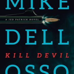 Book Review: “Kill Devil” by Mike Dellosso