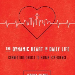 Book Review: The Dynamic Heart in Daily Life