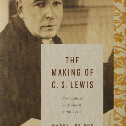 The Making of C. S. Lewis