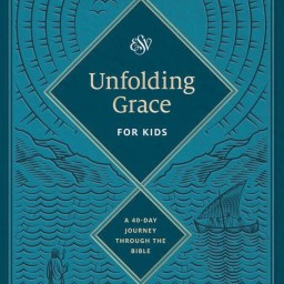 Train Up a Child: Unfolding Grace For Kids