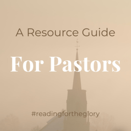 For Pastors: A Resource Guide