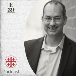 (Episode 39) Doug O’Donnell | The Sing! Hymnal and the Importance of Hymns for Spiritual Formation